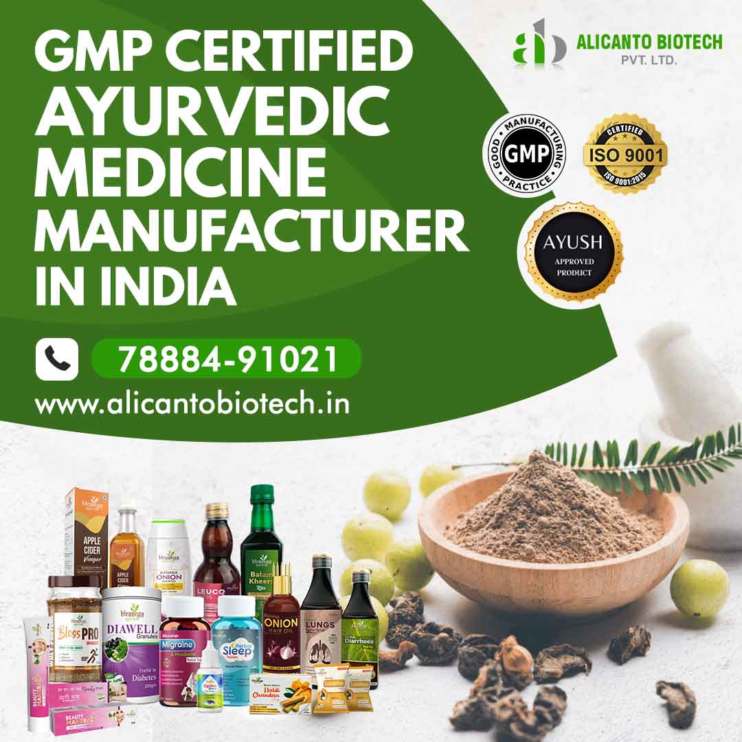 GMP Certified Ayurvedic Medicine Manufacturer in India