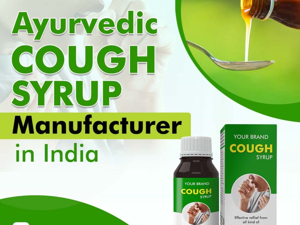 Ayurvedic Cough Syrup Manufacturer in India