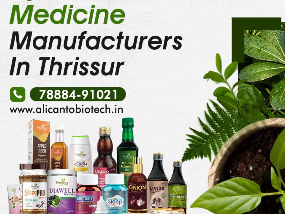 Ayurvedic Medicine Manufacturers In Thrissur