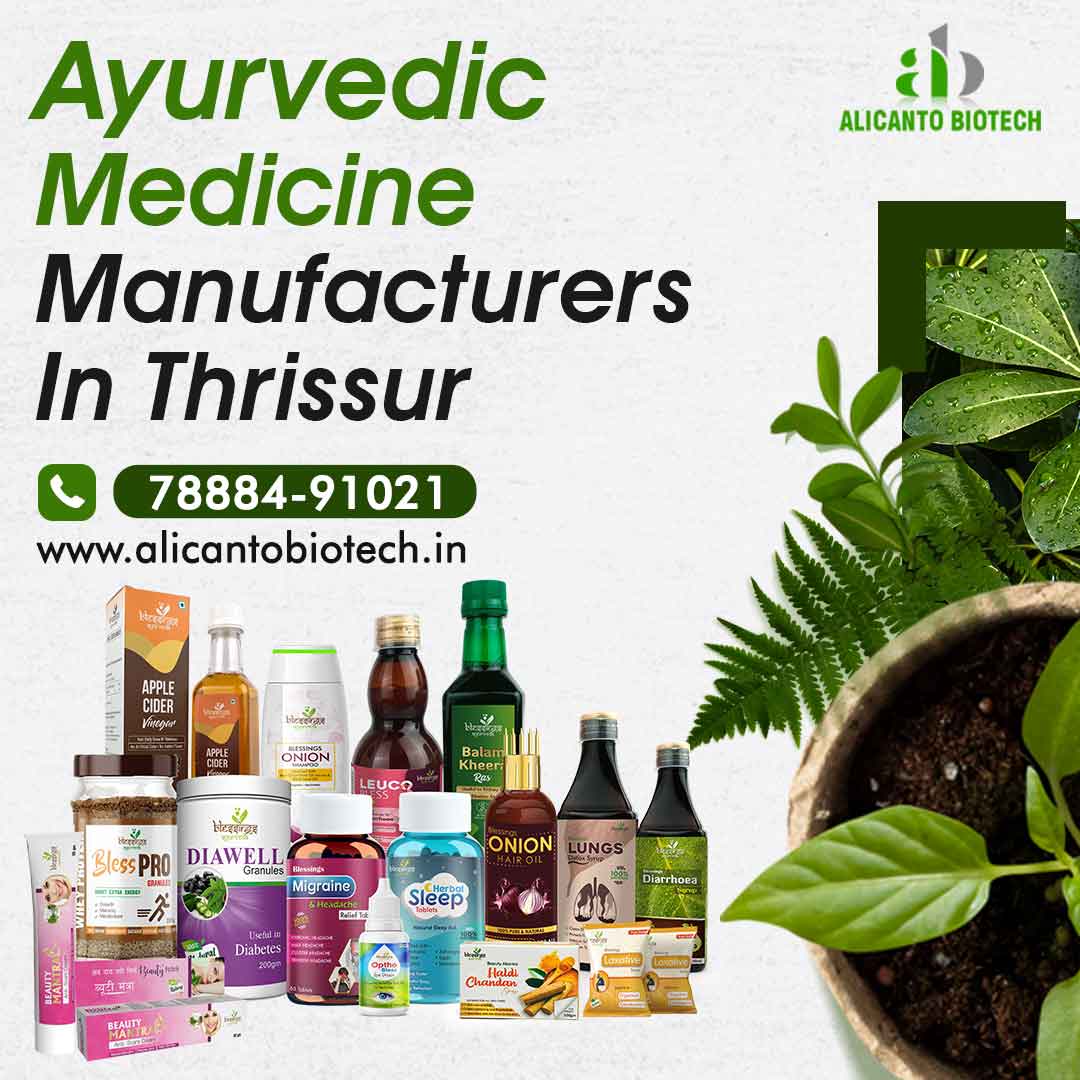 Ayurvedic Medicine Manufacturers In Thrissur
