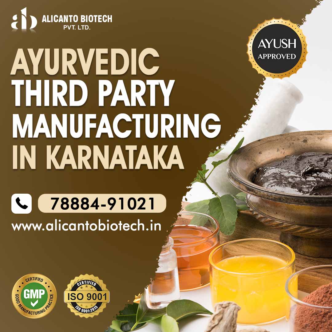 Ayurvedic Third Party Manufacturing in Karnataka