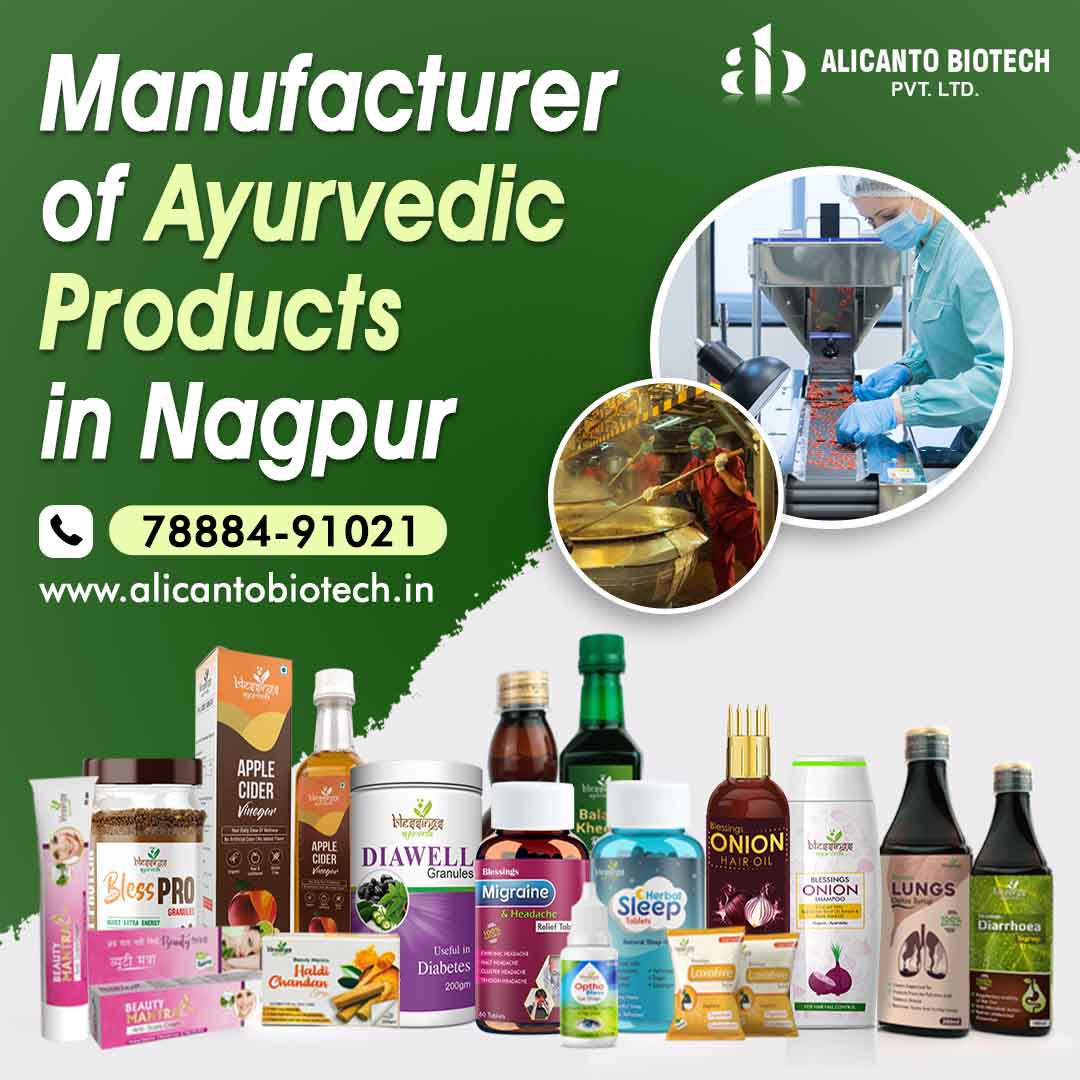 Manufacturer of Ayurvedic Products in Nagpur