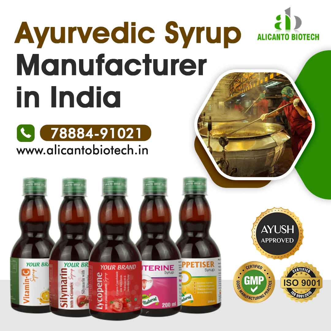 Ayurvedic Syrup Manufacturer in India