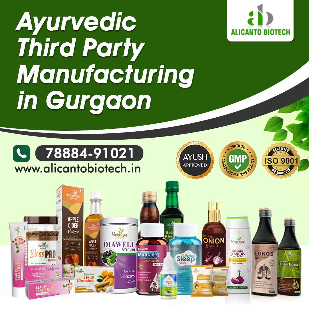 Ayurvedic Third Party Manufacturing in Gurgaon